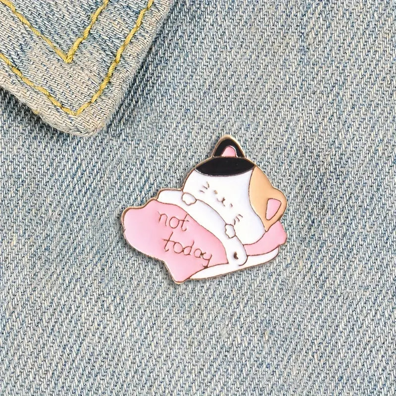 Not Today Kitty Enamel Pin