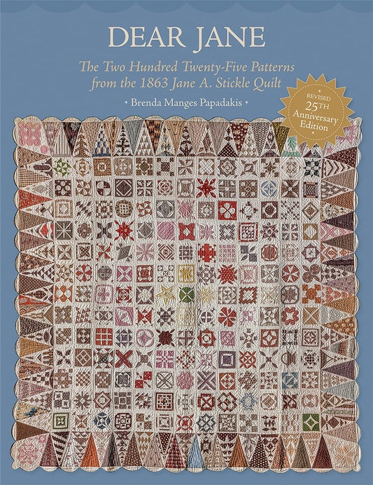 Dear Jane: The Two Hundred Twenty-five Patterns