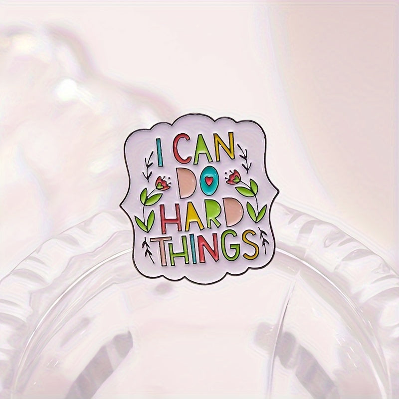 I can do hard things Enamel Pin