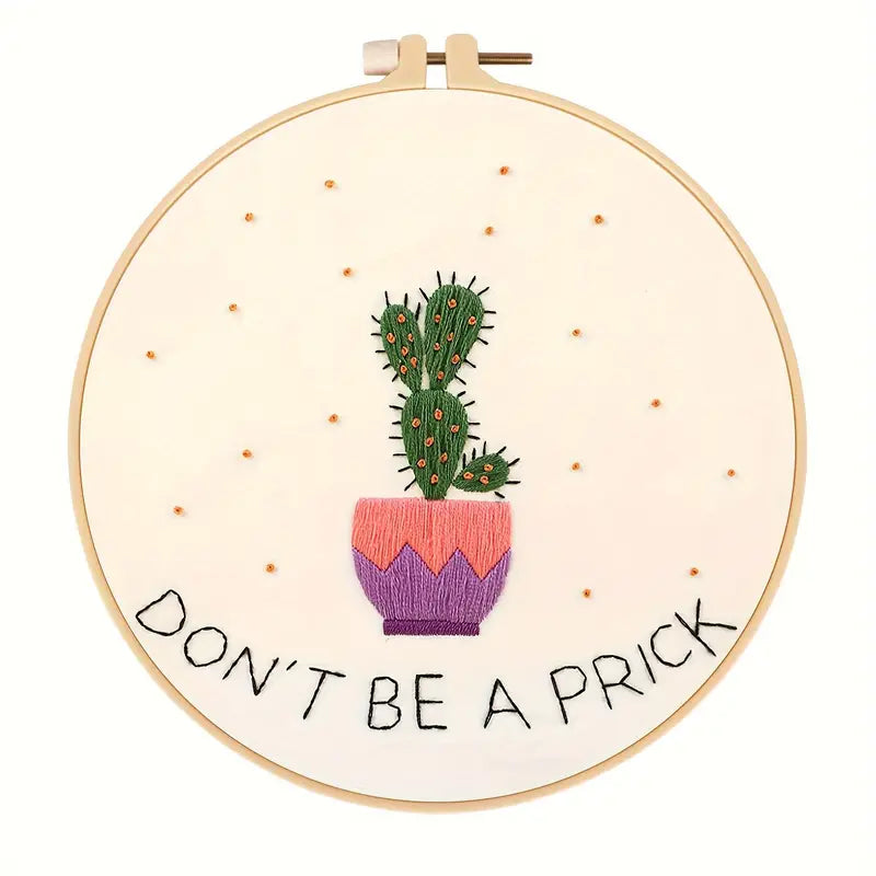 Don't Be A Prick Embroidery Kit