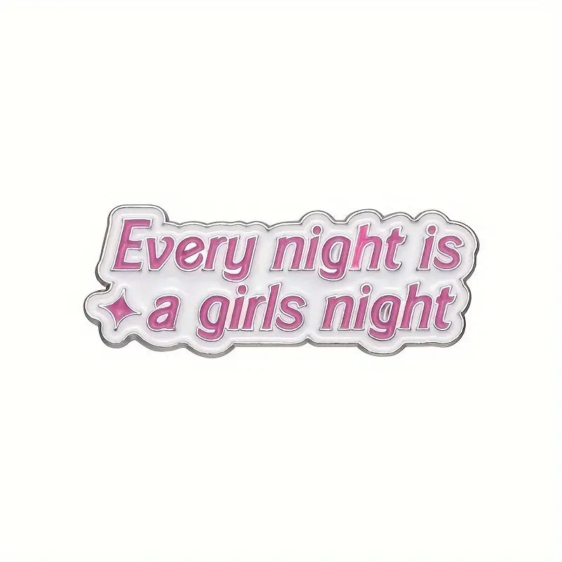 Girls night enamel pin