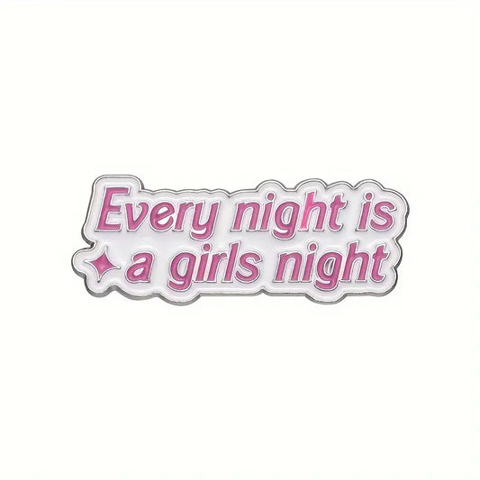 Girls night enamel pin