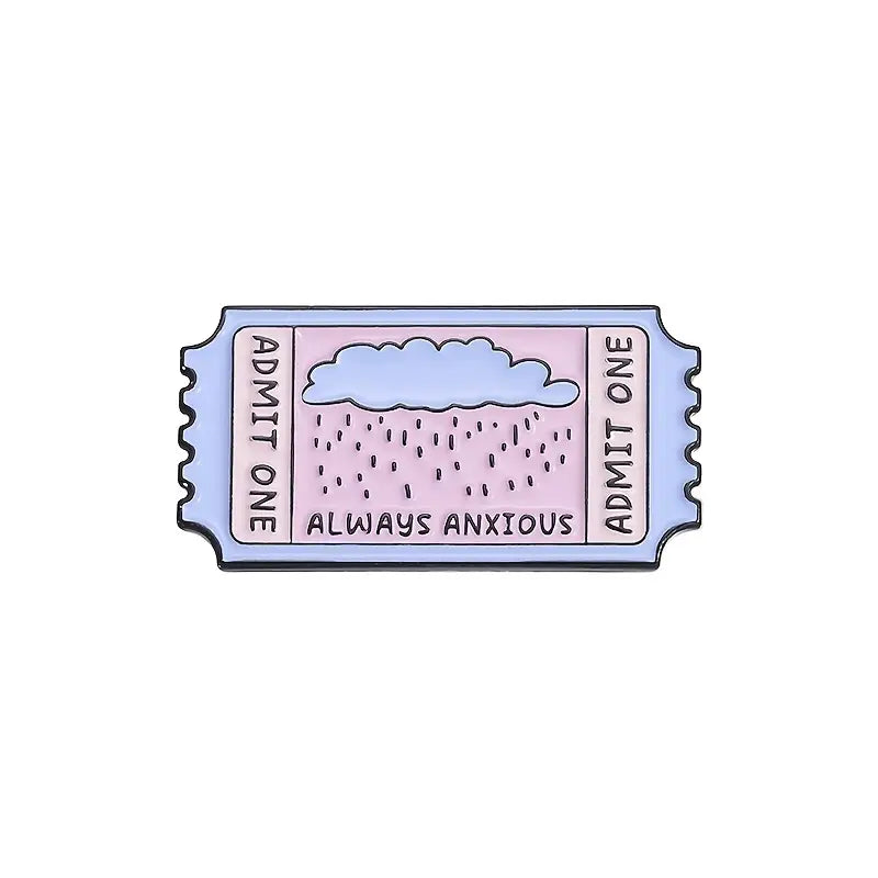 Always Anxious Ticket enamel pin