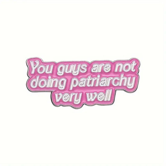 Barbie & Patriarchy enamel pin