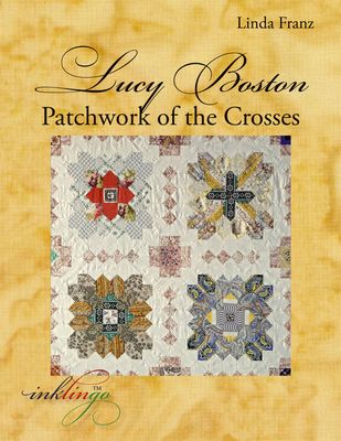 Lucy Boston Patchwork of the Crosses Book