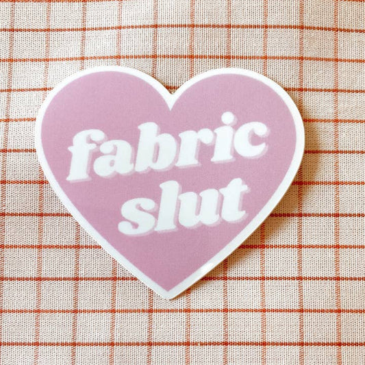 Fabric Slut Vinyl Sewing Sticker