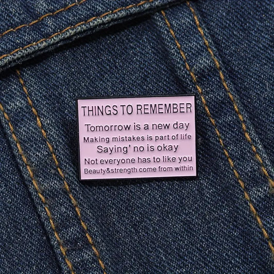 Things to Remember Enamel Pin