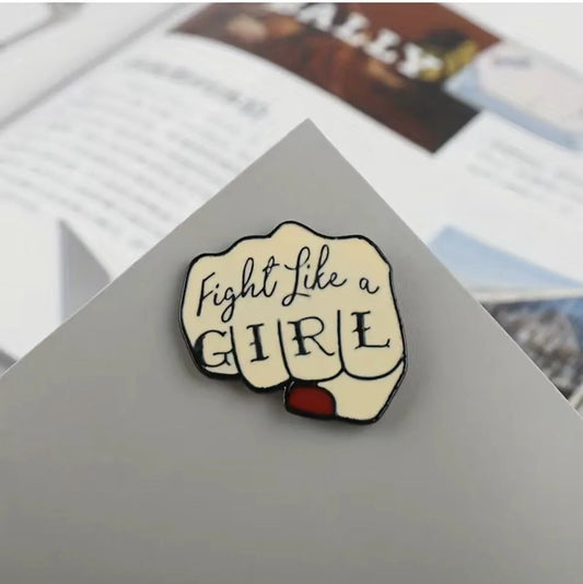 'Fight like a GIRL' Enamel Pin